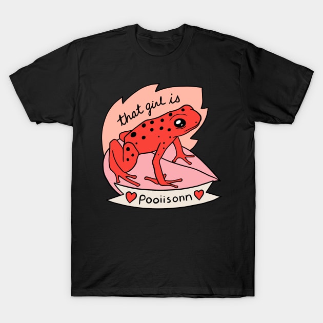 Poison- Pink T-Shirt by Wild Hunt